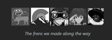 the frens we made