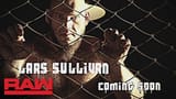 Lars Sullivan is coming soon