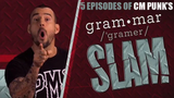 5-episodes-cm-punk-grammar-slam-header.jpg