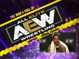 The Rise And Fall of AEW DVD