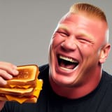 Brock Lesnar laughing extremely hard while eating a grilled cheese sandwich