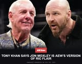 Tony Khan Says Jon Moxley Is AEW’s Version of Ric Flair