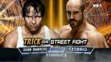 Dean Ambrose vs. Cesaro - Trick or Street Fight