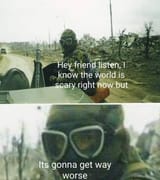 Its_Gonna_Get_Way_Worse