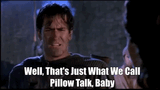 1873959465-armyofdarkness-quotes-pillow-talk