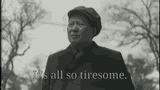 tiresome mao