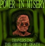 power in misery - traversing the grid of death