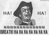 ha! ha! ha ha ha ha ha ha ha ha ha ha ha ha ha (breath) ha ha ha ha ha ha ha