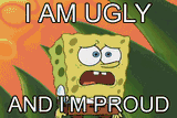 spongebob-ugly-and-proud