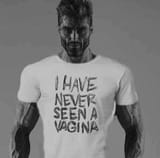 I HAVE NEVER SEEN A VAGINA