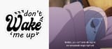 sucy sleeping dont wake up