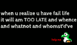 realize life fail too late