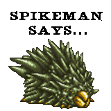 spikeman says