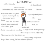litreally me