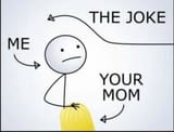 TheJokeMeYourMom