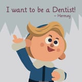 i want to be a dentist