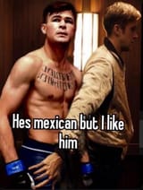 hes mexican but i like him