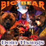 big bear doin thangs