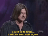 used-to-do-drugs-hedberg