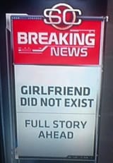 Girlfriend did not exist