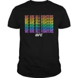 UFC-We-are-all-fighters-LGBT-pride-Unisex