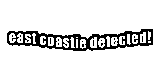 east-coastie-detected-