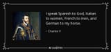 quote-i-speak-spanish-to-god-italian-to-women-french-to-men-and-german-to-my-horse-charles-v-130-70-63
