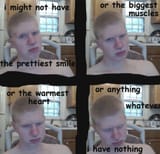 Nothing I have