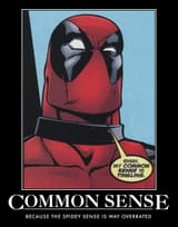DeadpoolMotavationCommonSense