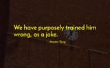 trained wrong as a joke