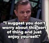 no worry just enjoy