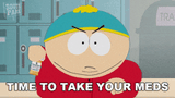 time-to-take-your-meds-eric-cartman