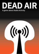 Dead Air by Sleepy Sparrow Games