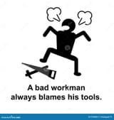 english-proverb-bad-workman-blames-his-tools-57388814
