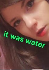 It Was Water