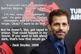 zach-snyder-once-said-that-batman-could-get-raped-in-prison-v0-xg5hzeatl0td1[1]