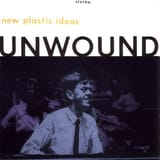 Unwound_-_New_Plastic_Ideas
