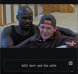 BILL BURR AND HIS WIFE