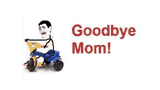goodbye-mom-bye-bye-mom