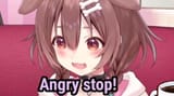 Korone Angry stop face