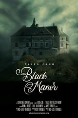 Tales From Black Manor