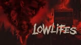 Lowlifes Poster 2