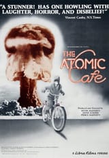 The Atomic Café 1982