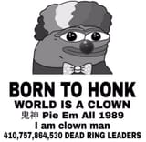 clownworld born to honk
