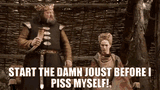 start the damn joust