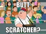 ButtScratcher
