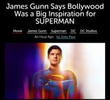 James Gunn Superman Bollywood