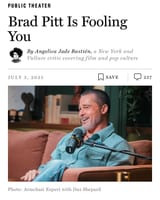 Brad Pitt Is Fooling You