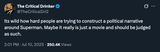 Screenshot 2025-07-10 at 10-01-18 The Critical Drinker on X Its wild how hard people are trying to construct a political narrative around Superman. Maybe it really is just a movie and should be judged as such. _ X