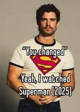 Superman made me a man